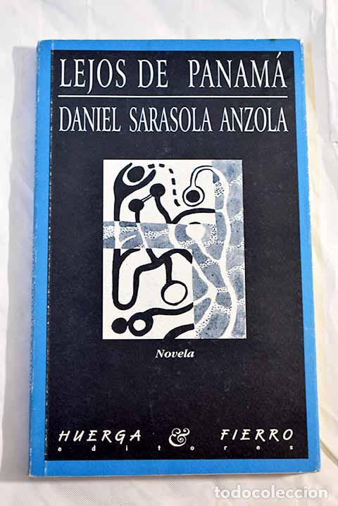 Libros: Lejos de Panam&aacute;: Sarasola, Daniel.- Sarasola, Daniel - Foto 1