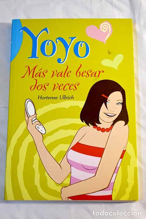 Libros: M&aacute;s vale besar dos veces.- Ullrich, Hortense - Foto 1