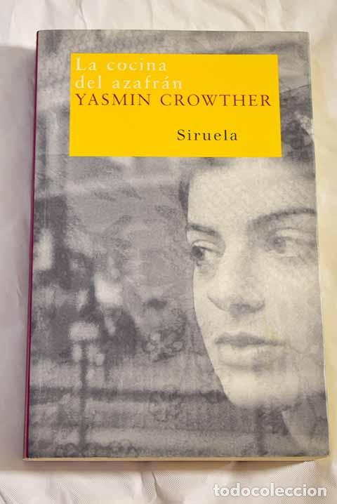 Libros: La cocina del azafr&aacute;n.- Crowther, Yasmin - Foto 1