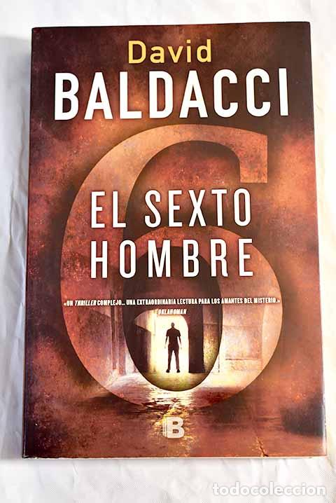 Libros: El sexto hombre: Baldacci, David.- Baldacci, David - Foto 1