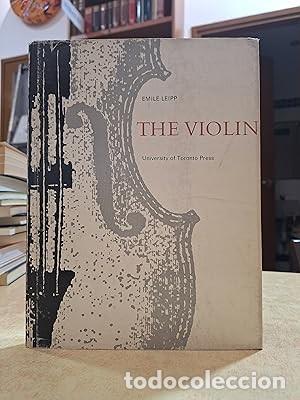 Libros: THE VIOLIN. - LEIPP, EMILE. - Foto 1