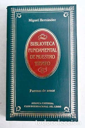 Libros: Poemas de amor - Miguel Hern&aacute;ndez. - Foto 1