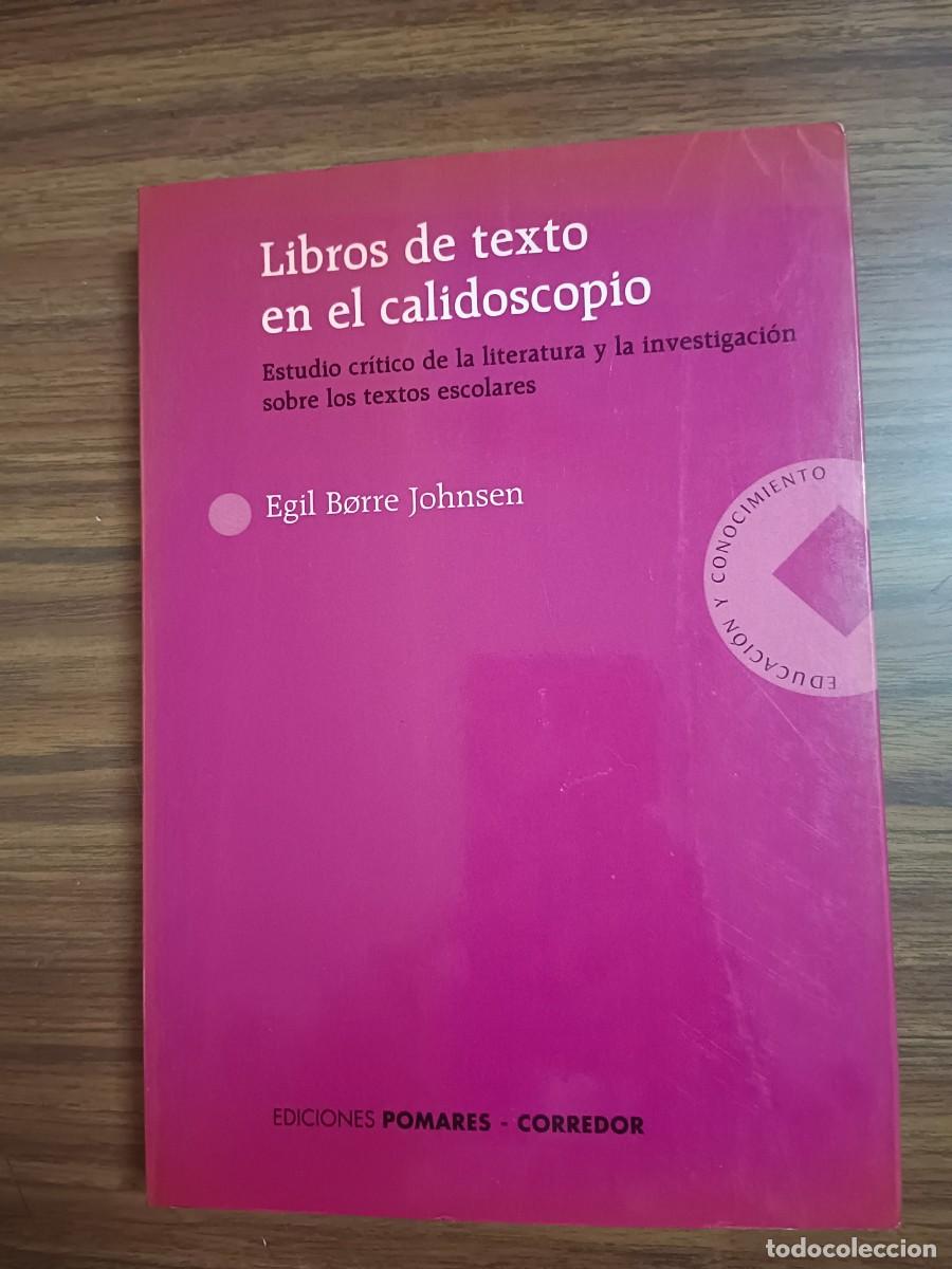 Libros: LIBROS DE TEXTO EN EL CALIDOSCOPIO - Egil Borre Johnsen