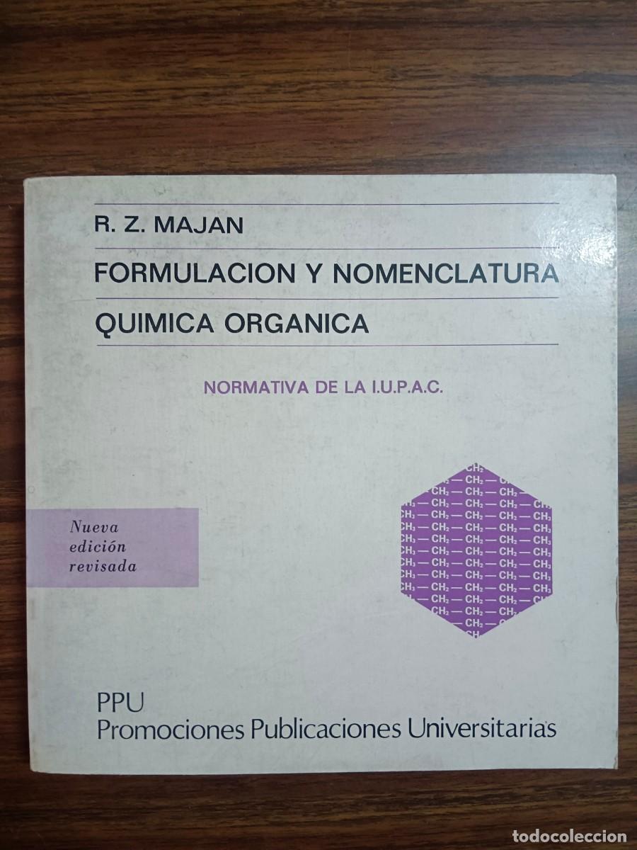 B&uuml;cher: FORMULACION Y NOMENCLATURA QUIMICA INORGANICA - NORMATIVA DE LA I.U.P.A.C. - R. Z. Majan