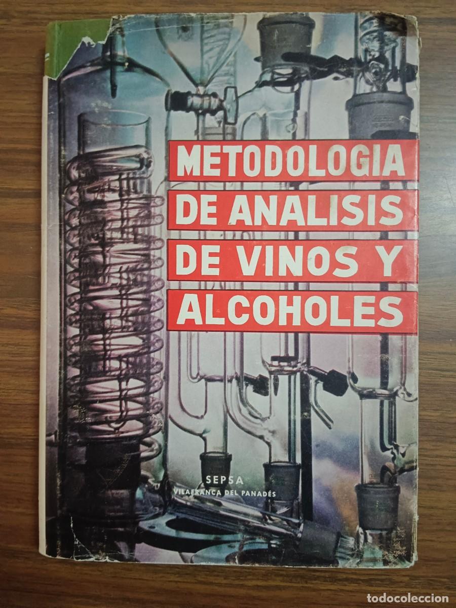 Libri di seconda mano: METODOLOGIA DE ANALISIS DE VINOS Y ALCOHOLES - VV.AA.