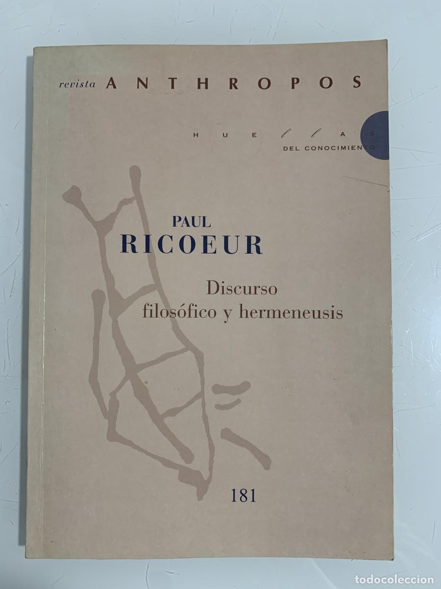 Libros: DISCURSO FILOS&Oacute;FICO Y HERMENEUSIS - Paul Ricoeur - Foto 1