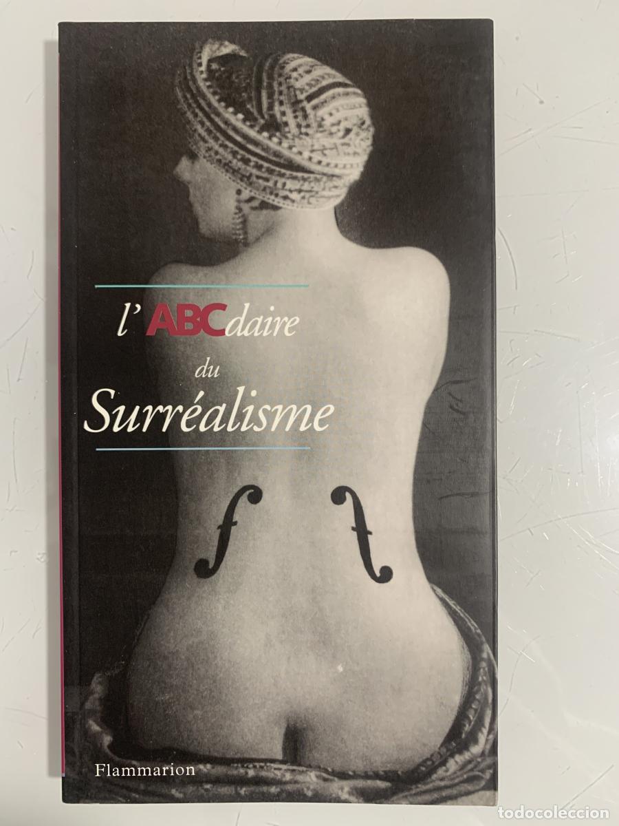 Libri di seconda mano: L'ABCDAIRE DU SURR&Eacute;ALISME - Pierre Chavot