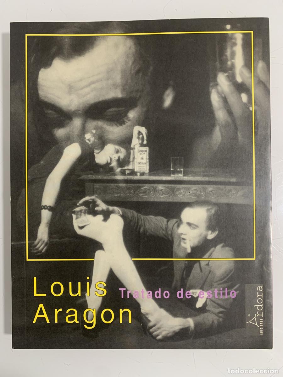 Libros: TRATADO CON ESTILO - Louis Aragon - Foto 1