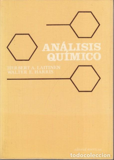 Libros: AN&Aacute;LISIS QU&Iacute;MICO - LAITINEN, HERBERT A.; HARRIS, WALTER E. - Foto 1