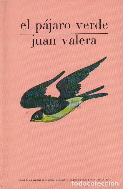 Libros: EL P&Aacute;JARO VERDE - VALERA, JUAN - Foto 1