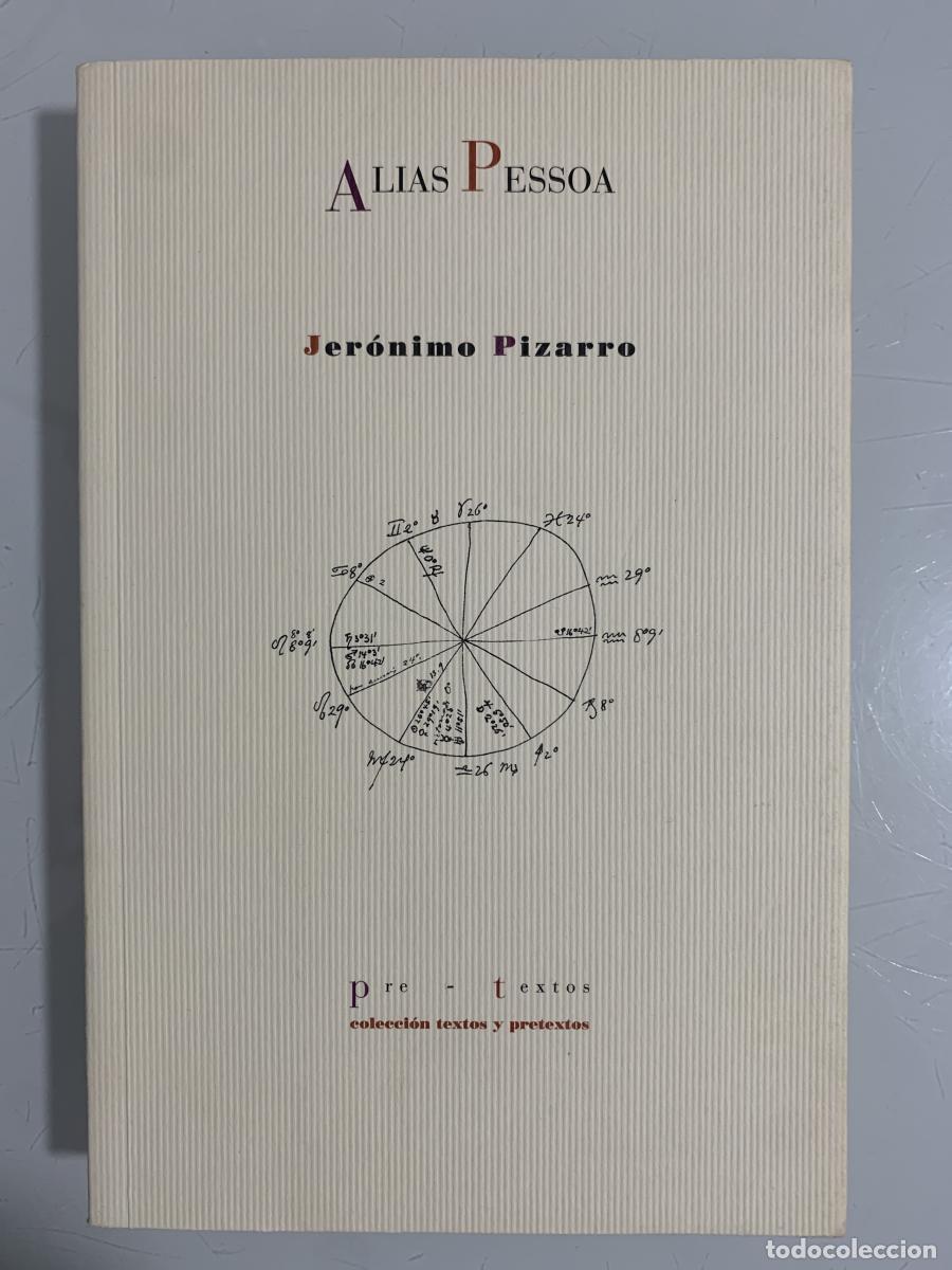 Libros: ALIAS PESSOA - Jer&oacute;nimo Pizarro - Foto 1