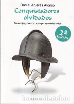 Libros: Conquistadores olvidados - Daniel Arveras Alonso - Foto 1