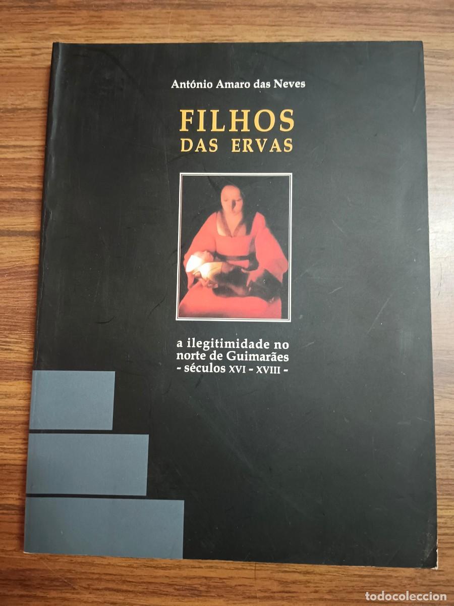 Libri di seconda mano: FILHOS DAS ERVAS - Antonio Amaro das Neves