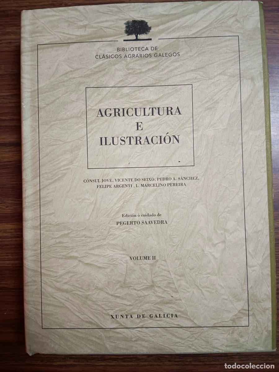 books: AGRICULTURA E ILUSTRACION - VOLUME II - Pergerto Saavedra