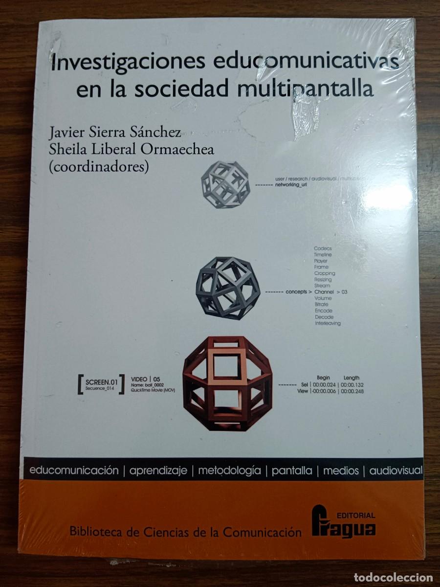 Livros em segunda m&atilde;o: INVESTIGACIONES EDUCOMUNICATIVAS EN LA SOCIEDAD MULTIPANTALLA - Javier Sierra Sanchez - Sheila Liber