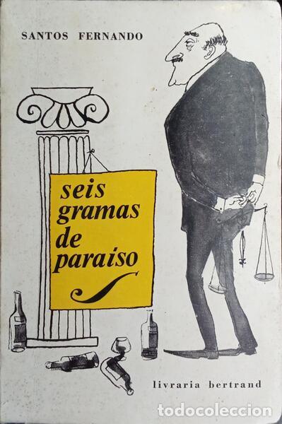 Libri di seconda mano: SANTOS FERNANDO. - SEIS GRAMAS DE PARA&Iacute;SO.