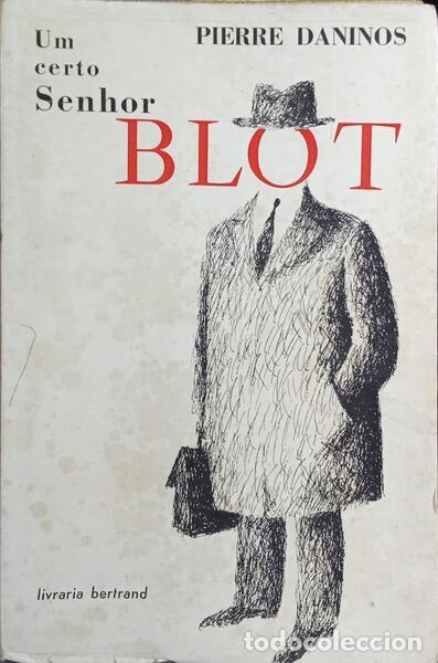 Libros: DANINOS. (Pierre) - UM CERTO SENHOR BLOT. - Foto 1