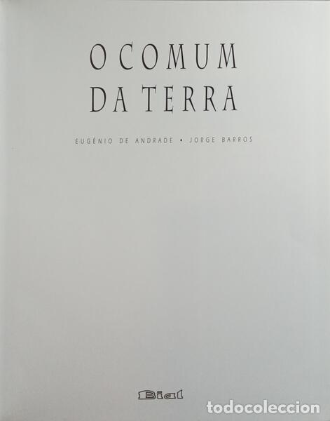 Libros: ANDRADE. (Eug&eacute;nio de) e Jorge Barros. - O COMUM DA TERRA. - Foto 2