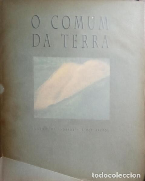 Libros: ANDRADE. (Eug&eacute;nio de) e Jorge Barros. - O COMUM DA TERRA. - Foto 3