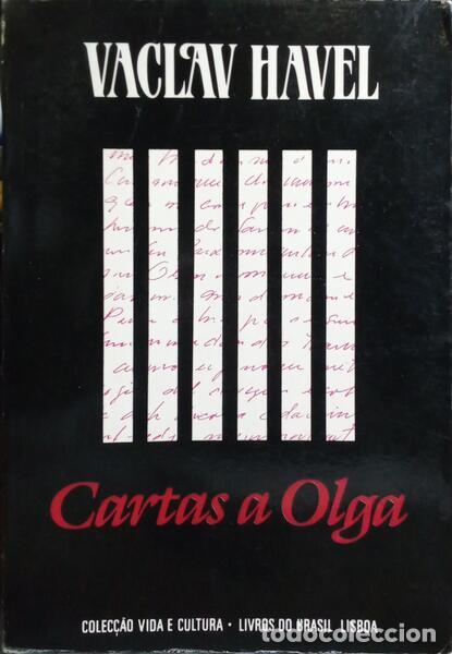 Libri di seconda mano: HAVEL. (V&aacute;clav) - CARTAS A OLGA: REFLEX&Otilde;ES DA PRIS&Atilde;O.