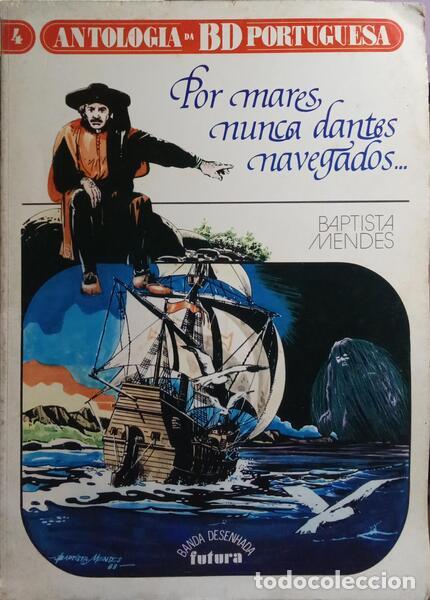 B&uuml;cher: MENDES. (Baptista) - POR MARES NUNCA DANTES NAVEGADOS...