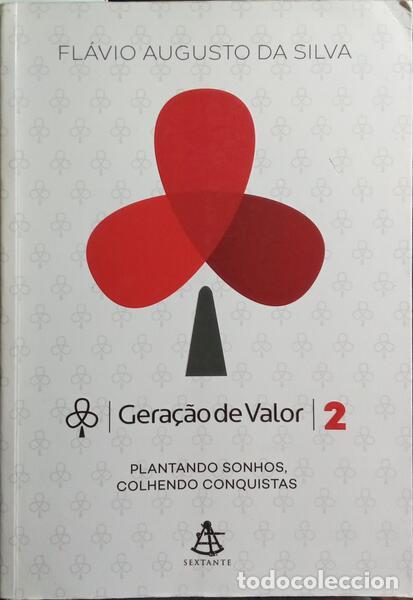 Libros: SILVA. (Fl&aacute;vio Augusto da) - GERA&Ccedil;&Atilde;O DE VALOR 2. - Foto 1