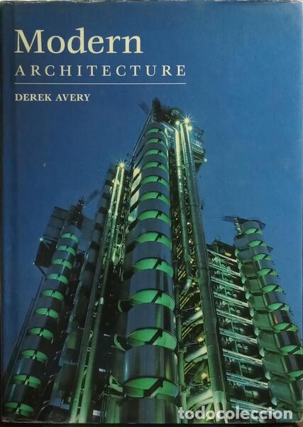Libros: AVERY. (Derek) - MODERN ARCHITECTURE. - Foto 1