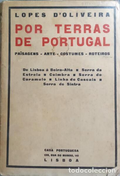 Libri di seconda mano: LOPES DE OLIVEIRA. (Jos&eacute;) - POR TERRAS DE PORTUGAL.