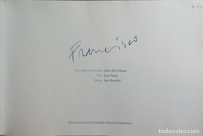 Libros: MANTA. (Jo&atilde;o Abel), Jos&eacute; Fanha e Jos&eacute; Brand&atilde;o. - FRANCISCO. - Foto 2
