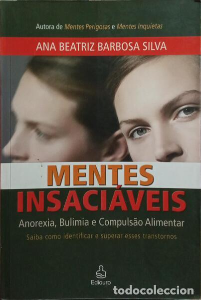 Libri di seconda mano: BARBOSA SILVA. (Ana Beatriz) - MENTES INSACI&Aacute;VEIS.