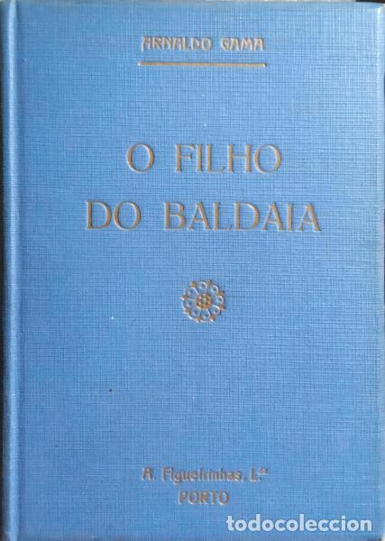 Libros: GAMA. (Arnaldo) - O FILHO DO BALDAIA. - Foto 3