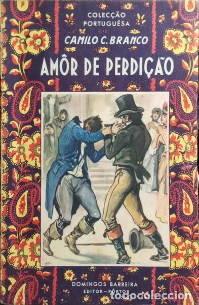 Libros: CASTELO BRANCO. (Camilo) - AMOR DE PERDI&Ccedil;&Atilde;O. - Foto 1