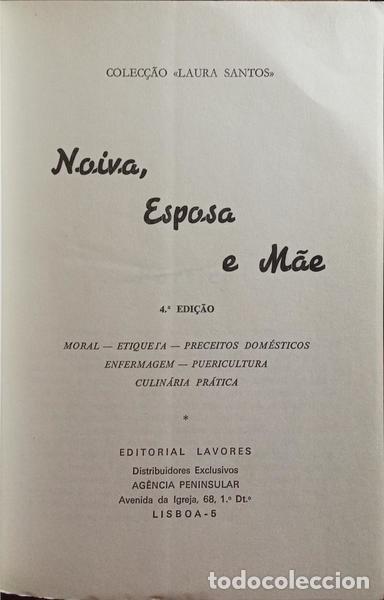 Libros: SANTOS. (Laura) - NOIVA, ESPOSA E M&Atilde;E. [4.&ordf; EDI&Ccedil;&Atilde;O] - Foto 2