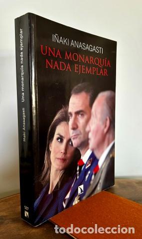 B&uuml;cher: Una monarqu&iacute;a nada ejemplar - Anasagasti, I&ntilde;aki (1947-)