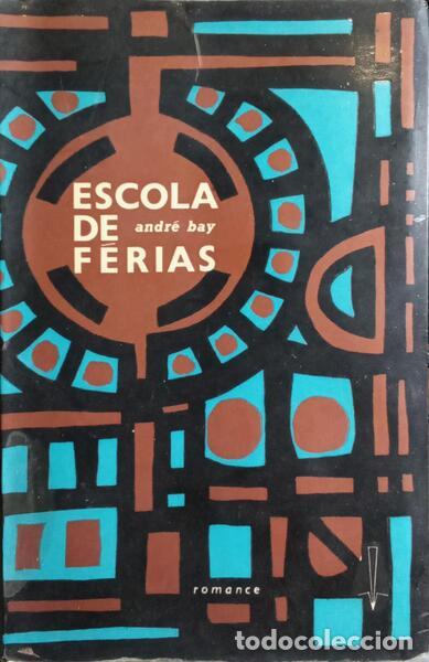 Libros: BAY. (Andr&eacute;) - ESCOLA DE F&Eacute;RIAS. - Foto 1