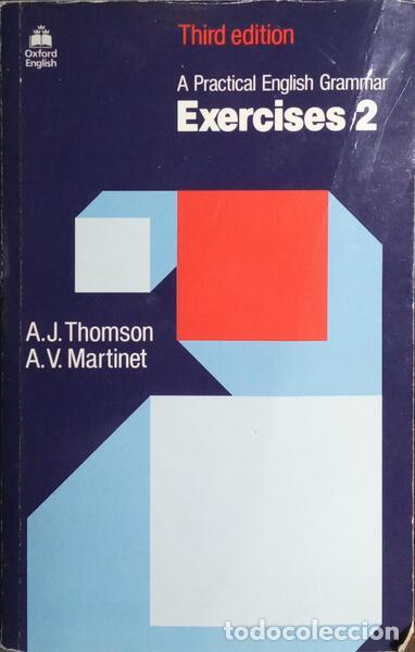 Libros: THOMSON. (A. J.) e A. V. Martinet. - A PRACTICAL ENGLISH GRAMMAR. - Foto 1