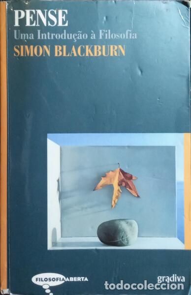 Libri di seconda mano: BLACKBURN. (Simon) - PENSE: UMA CONTAGIANTE INTRODU&Ccedil;&Atilde;O &Agrave; FILOSOFIA. [1.&ordf; EDI&Ccedil;&Atilde;O]