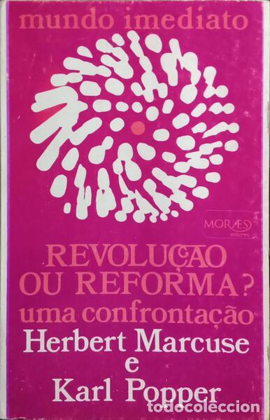 Libros: MARCUSE. (Herbert) e Karl Popper. - REVOLU&Ccedil;&Atilde;O OU REFORMA? - Foto 1