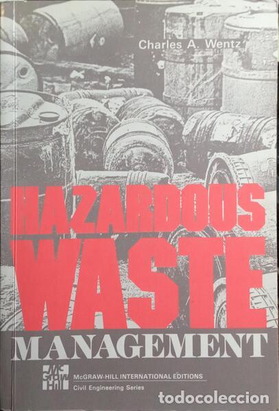 B&uuml;cher: WENTZ. (Charles A.) - HAZARDOUS WASTE MANAGEMENT.