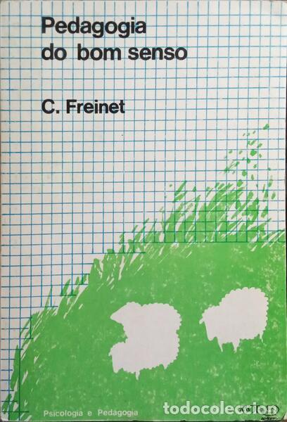 Libros: FREINET. (C&eacute;lestin) - PEDAGOGIA DO BOM SENSO. - Foto 1