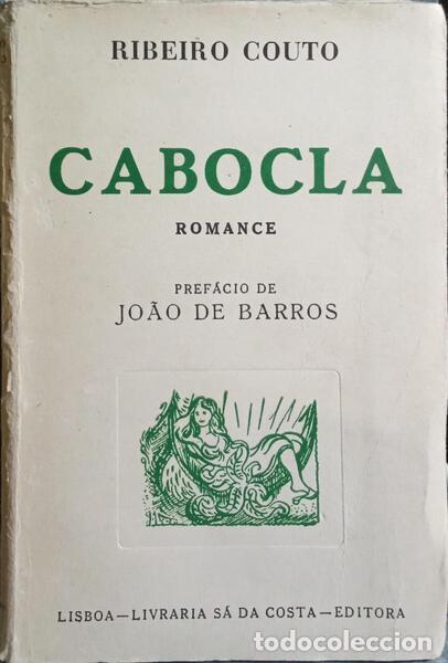 Libros: RIBEIRO COUTO. - CABOCLA. - Foto 1