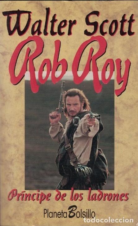 Libros: ROB ROY PRINCIPE DE LOS LADRONES. - Scott. Walter, - Foto 1