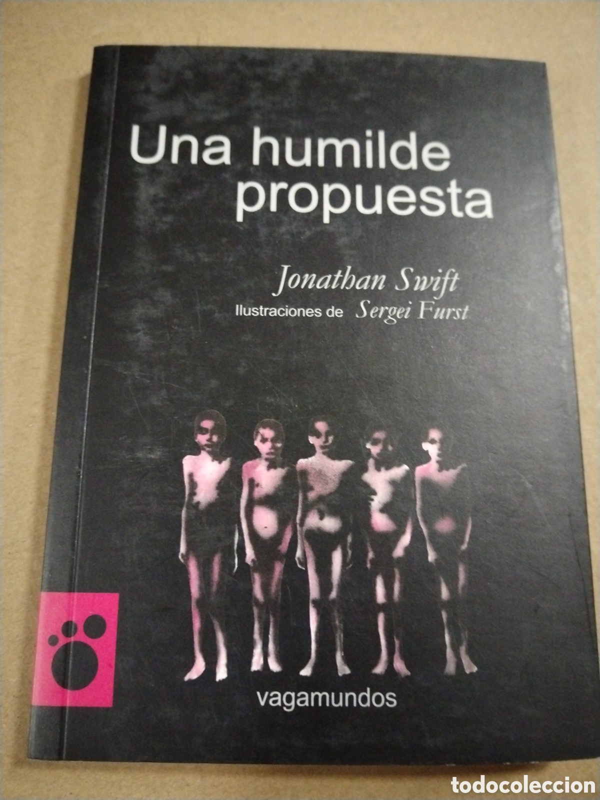 Libros: UNA HUMILDE PROPUESTA. Jonathan Swift. CL - Foto 1