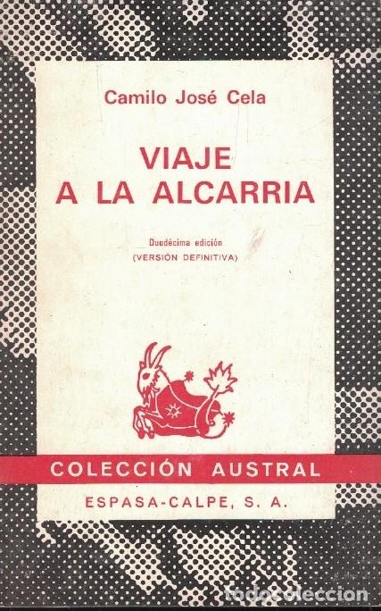 Libros: VIAJE A LA ALCARRIA. - Cela. Camilo Jos&eacute;,