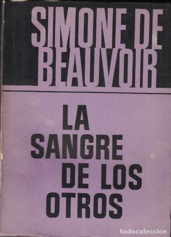 Libros: LA SANGRE DE LOS OTROS. - Beauvoir. Simone de, - Foto 1