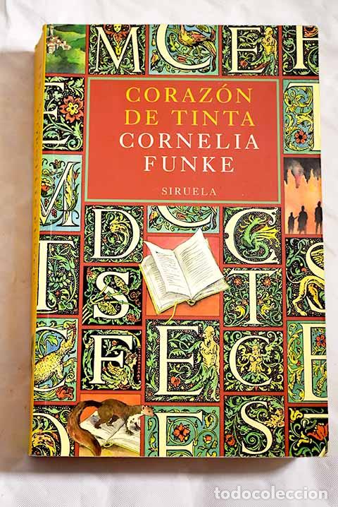 Libros: Coraz&oacute;n de tinta: Funke, Cornelia.- Funke, Cornelia - Foto 1