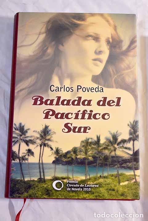 Libros: Balada del Pac&iacute;fico sur.- Poveda, Carlos - Foto 1