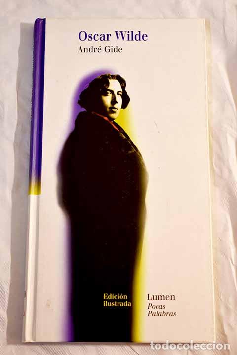 Libros: Oscar Wilde: Gide, Andr&eacute;.- Gide, Andr&eacute; - Foto 1