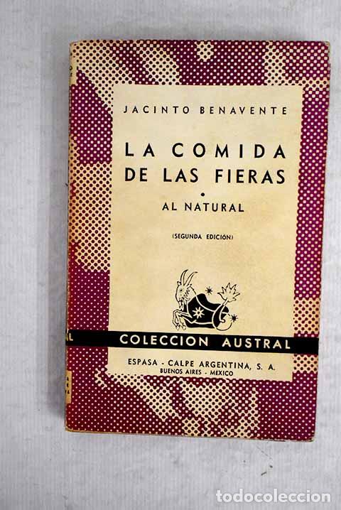 Libros: La comida de las fieras.- Benavente, Jacinto - Foto 1