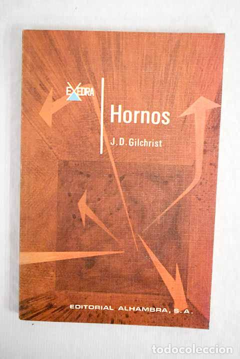 Libros: Hornos: Gilchrist, J. D..- Gilchrist, J. D. - Foto 1